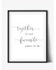 Tablou Art Print | Togethe in our favourite place